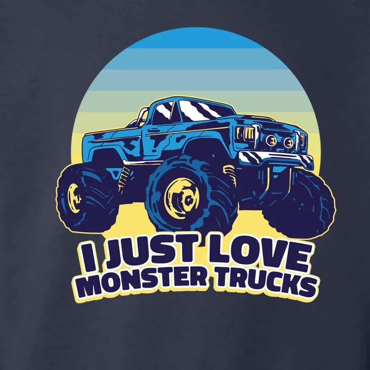 I Just Love Monster Trucks Retro Sunset Toddler Hoodie