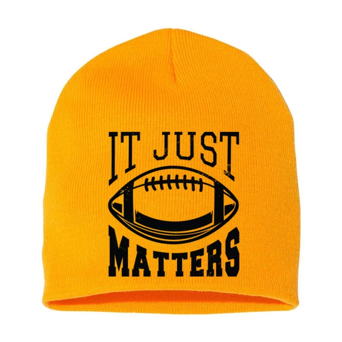 It Just Matters Football Short Acrylic Beanie