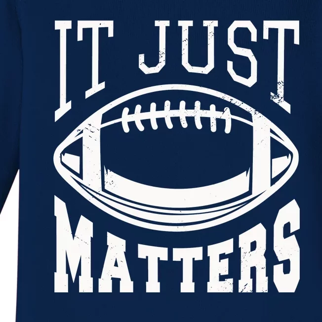 It Just Matters Football Baby Long Sleeve Bodysuit