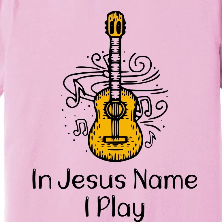 In Jesus Name I Play Premium T-Shirt