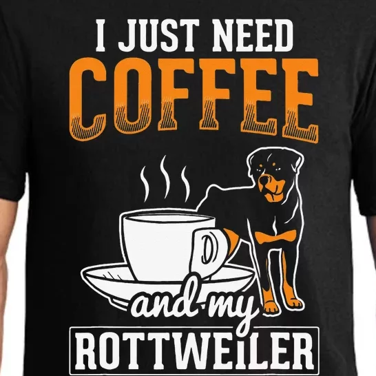 I Just Need Coffee and My Rottweiler Rottie Rott Pet Dog Pajama Set