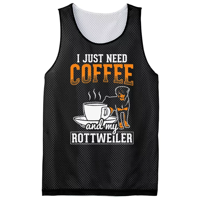 I Just Need Coffee and My Rottweiler Rottie Rott Pet Dog Mesh Reversible Basketball Jersey Tank