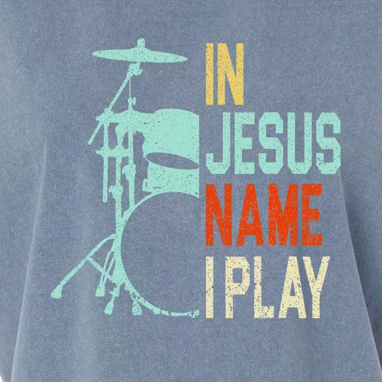 In Jesus Name I Play Music Drummer Garment-Dyed Women's Muscle Tee