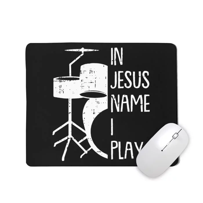 In Jesus Name Christmas Cool I Play Drum Christian Drummer Mousepad