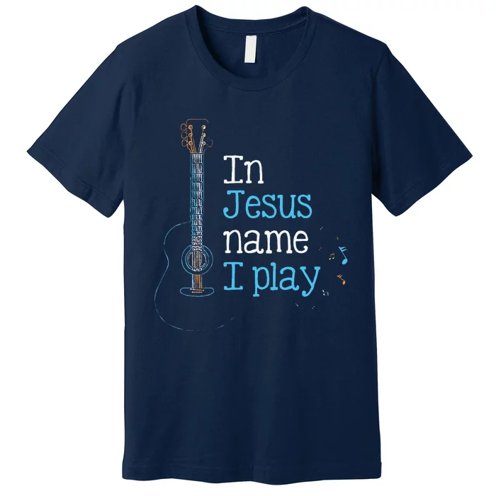 In Jesus Name I Play Guitar Christian Vintage Guitar Player Premium T-Shirt