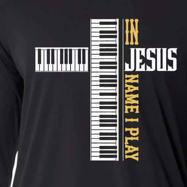 In Jesus Name I Play Christian Pianist Piano Lover Cooling Performance Long Sleeve Crew