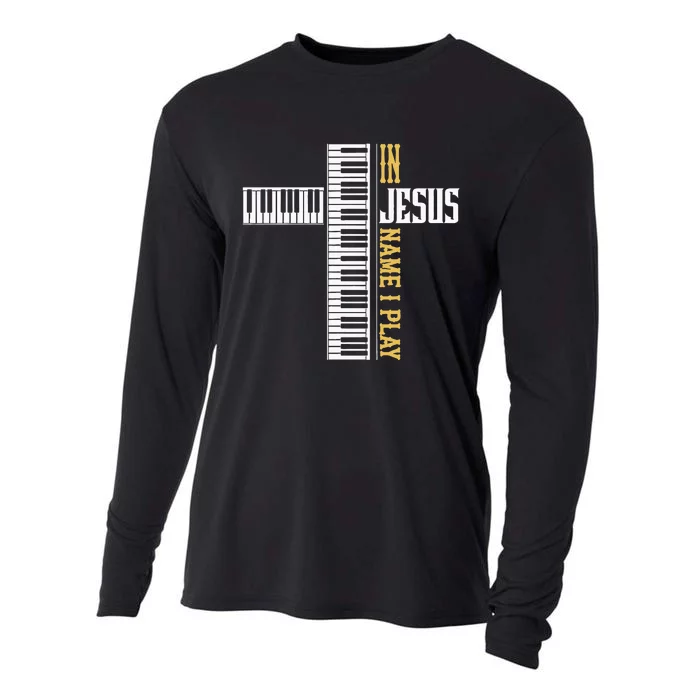 In Jesus Name I Play Christian Pianist Piano Lover Cooling Performance Long Sleeve Crew