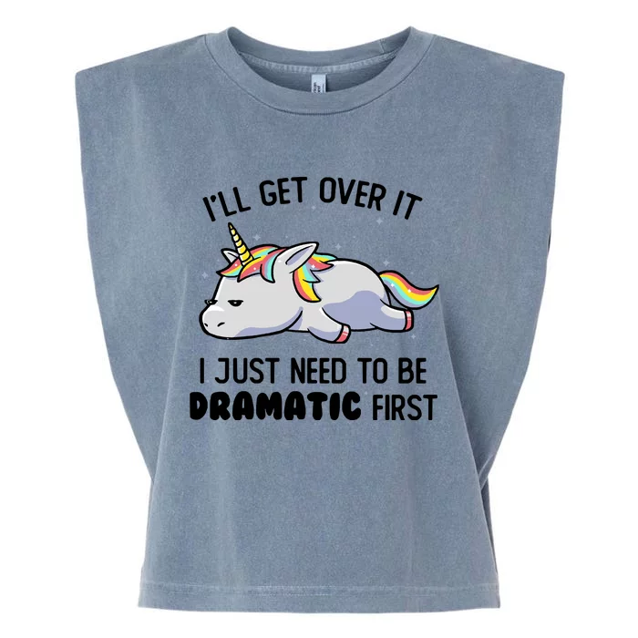 I Just Need To Be Dramatic Lazy Unicorn Garment-Dyed Women's Muscle Tee