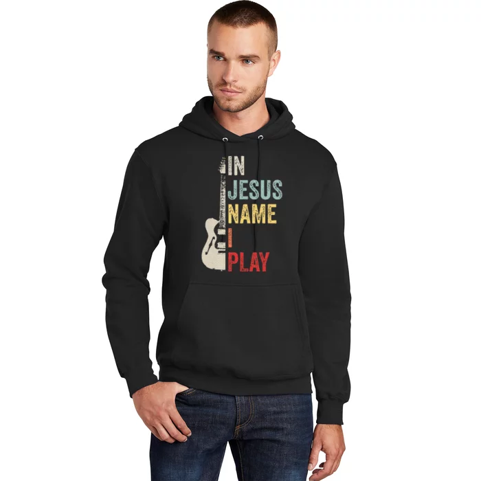 In Jesus Name I Play Guitar Christian Band Guitar Hoodie