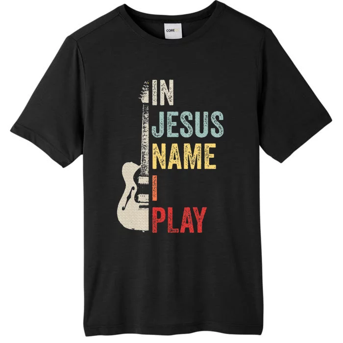 In Jesus Name I Play Guitar Christian Band Guitar ChromaSoft Performance T-Shirt