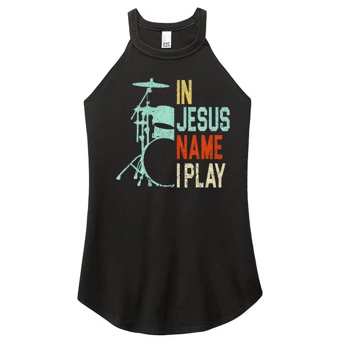 In Jesus Name I Play Drums Drumming Drummer Christian Women’s Perfect Tri Rocker Tank