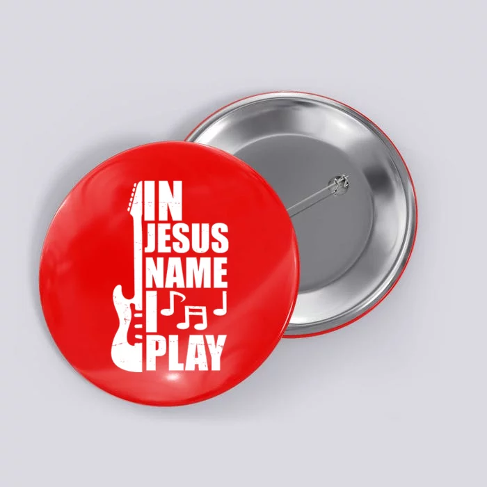 In Jesus Name I Play Guitar Button