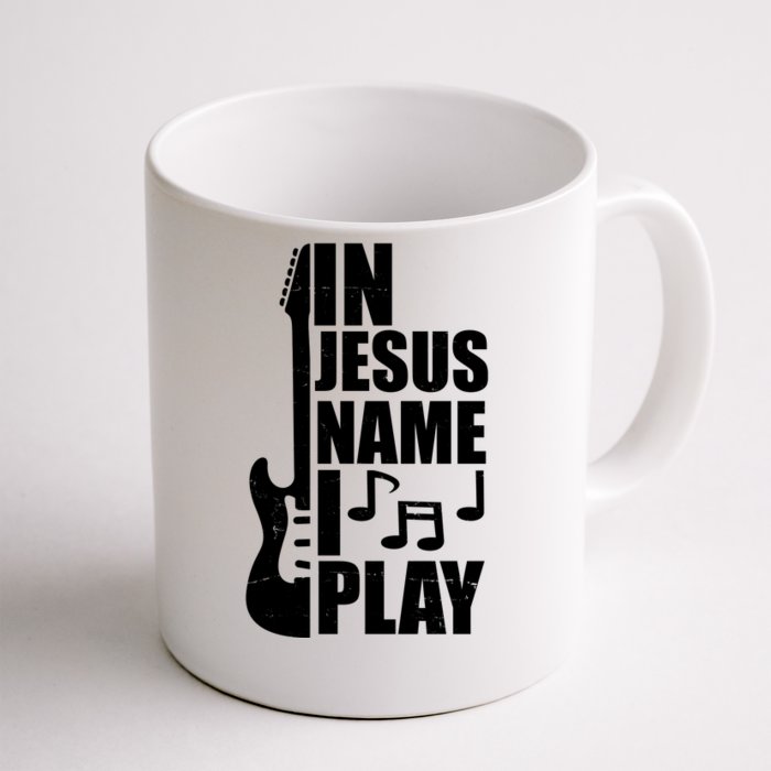 In Jesus Name I Play Guitar Front & Back Coffee Mug