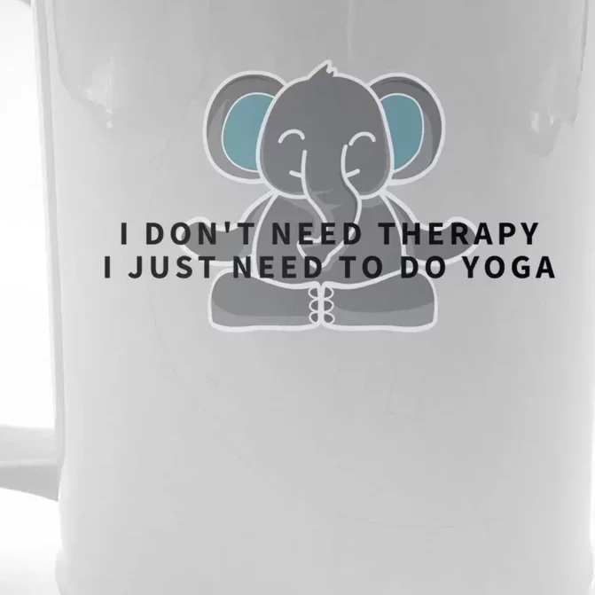 I Just Need To Do Yoga Elephant Pilates Gift Front & Back Beer Stein