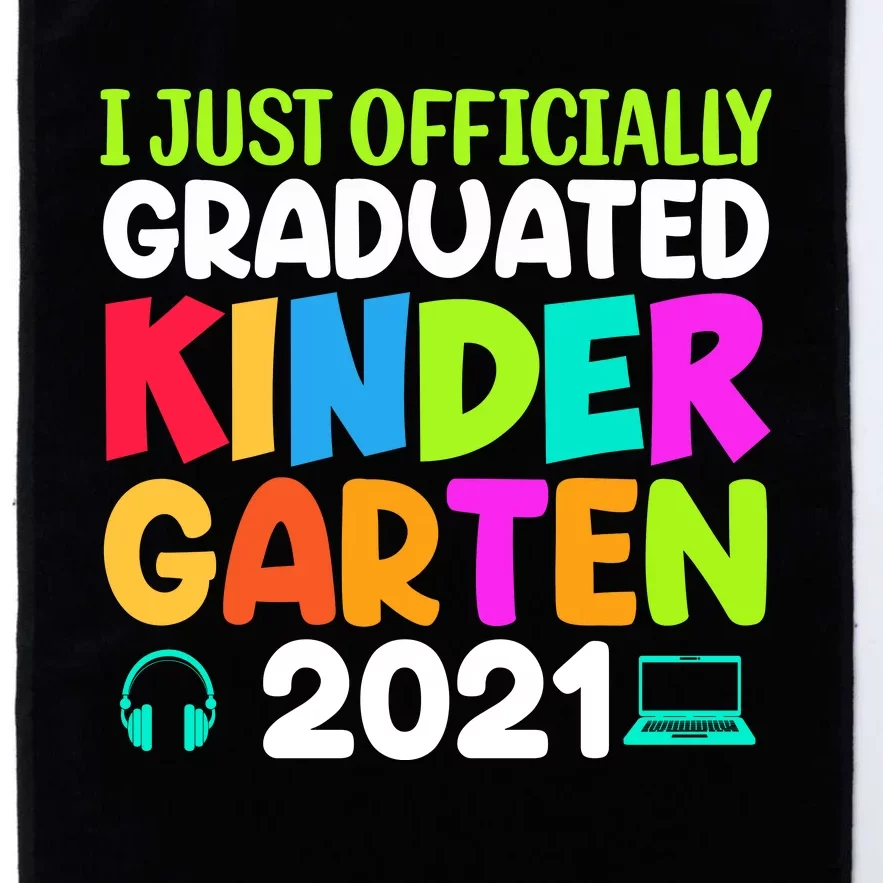 I Just Officially Graduated Kindergarten Platinum Collection Golf Towel