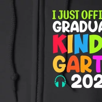 I Just Officially Graduated Kindergarten Full Zip Hoodie