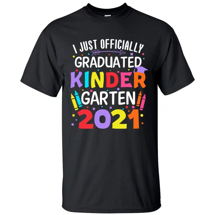 I Just Officially Graduated Kindergarten Tall T-Shirt