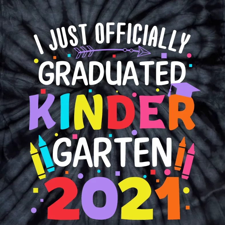 I Just Officially Graduated Kindergarten Tie-Dye T-Shirt