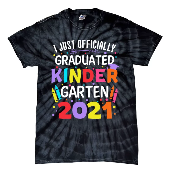 I Just Officially Graduated Kindergarten Tie-Dye T-Shirt