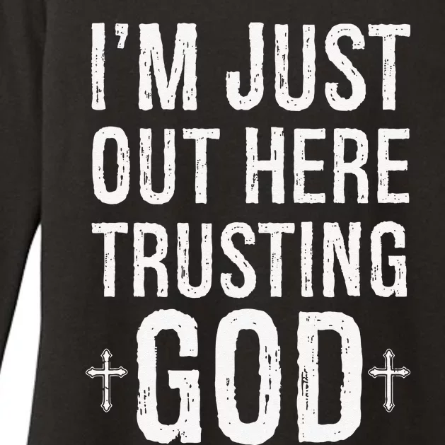 Im Just Out Here Trusting God Womens CVC Long Sleeve Shirt