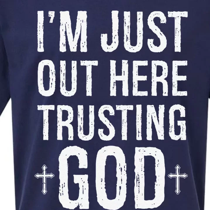 IM Just Out Here Trusting God Sueded Cloud Jersey T-Shirt