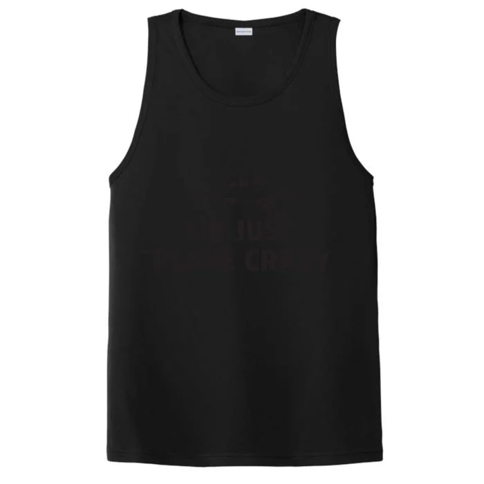 Im Just Plane Crazy Funny Airplane Pilots Performance Tank