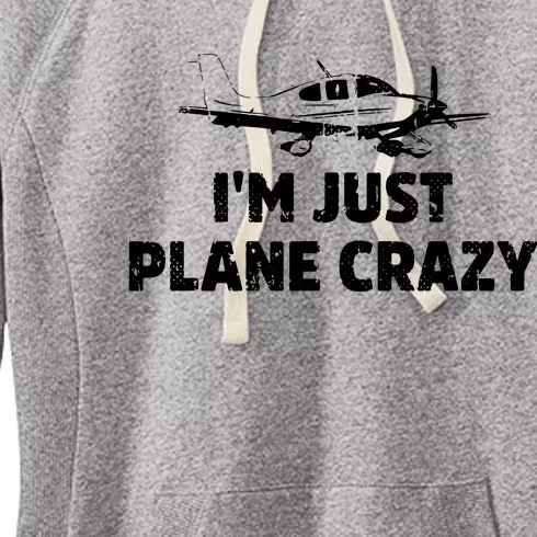 Im Just Plane Crazy Women's Fleece Hoodie