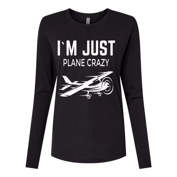 I'm Just Plane Crazy I Airplane I Plane Womens Cotton Relaxed Long Sleeve T-Shirt