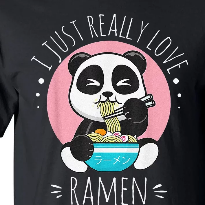 I Just Really Love Ra Kawaii Anime Panda Cute Manga Love Tall T-Shirt