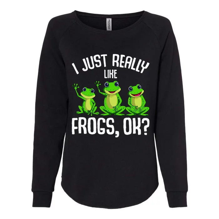 I Just Really Like Frogs Frog Womens California Wash Sweatshirt