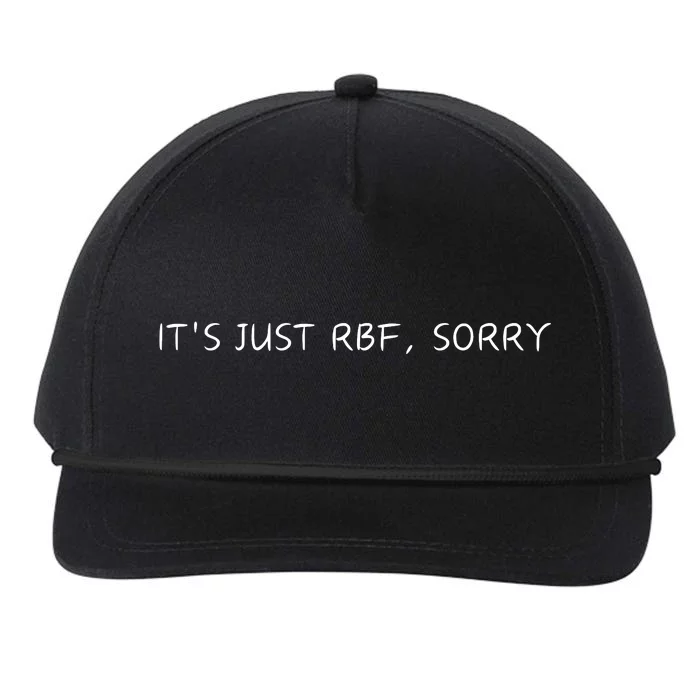 ItS Just Rbf Sorry Snapback Five-Panel Rope Hat