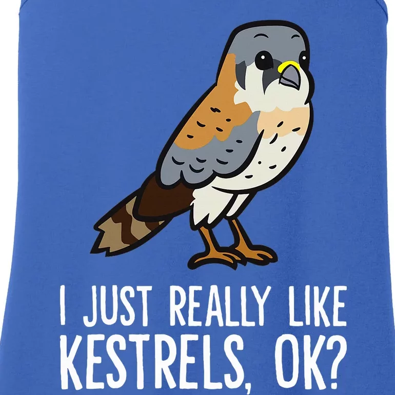 I Just Really Like Kestrels Ok Cute Kestrel Bird Ladies Essential Tank