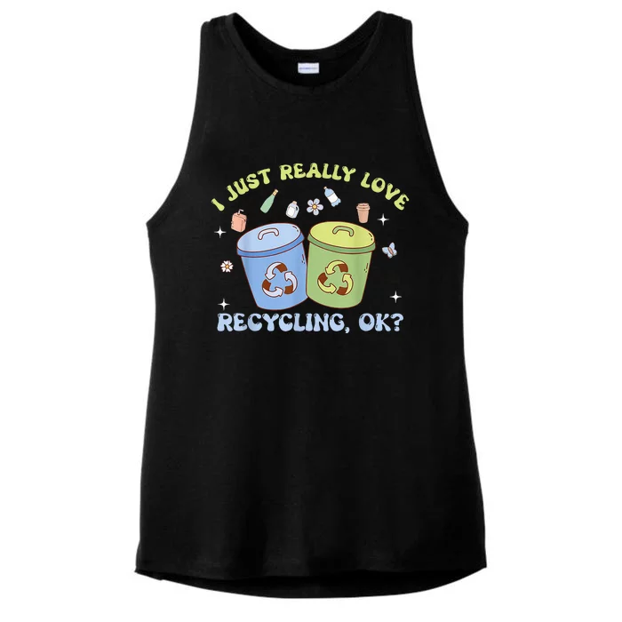 I Just Really Love Recycling Bins Earth Day Recycle Ladies Tri-Blend Wicking Tank