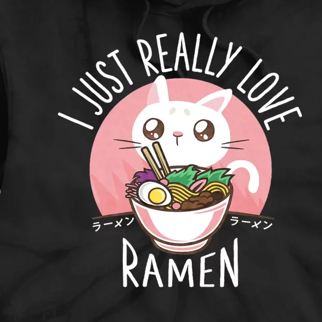 I Just Really Love Ramen Cat Anime Kawaii Clothes Otaku Clothing Manga Tie Dye Hoodie