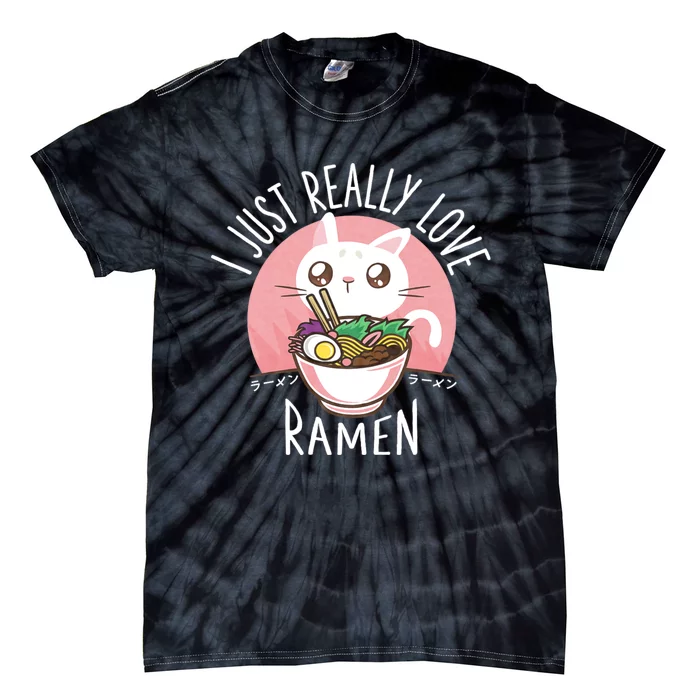 I Just Really Love Ramen Cat Anime Kawaii Clothes Otaku Clothing Manga Tie-Dye T-Shirt