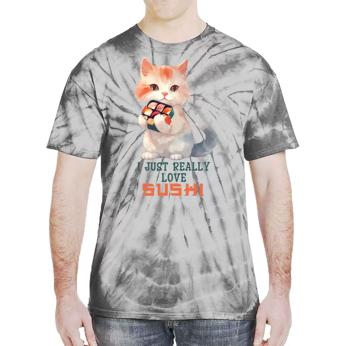 I Just Really Love Sushi Cute Japanese Cat Tie-Dye T-Shirt