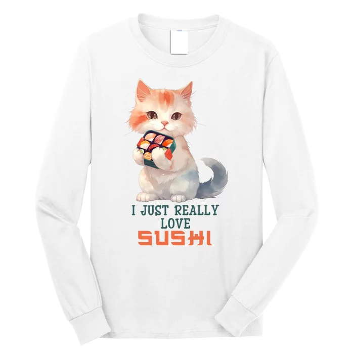 I Just Really Love Sushi Cute Japanese Cat Long Sleeve Shirt