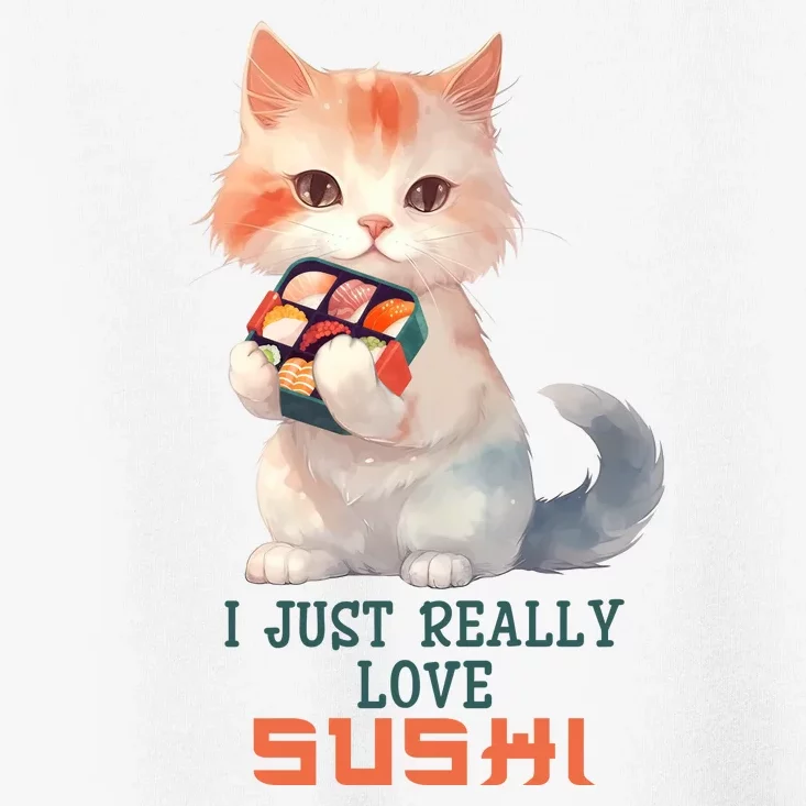 I Just Really Love Sushi Cute Japanese Cat Toddler T-Shirt