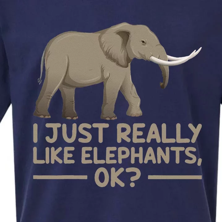 I Just Really Like Elephants Ok Funny Elephant Sueded Cloud Jersey T-Shirt