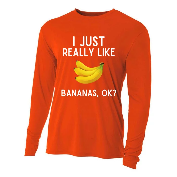 I Just Really Like Bananas Great Gift Funny Banana Lover Gift Cooling Performance Long Sleeve Crew