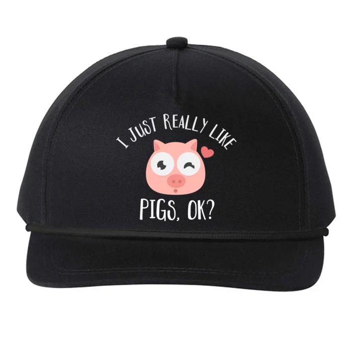 I Just Really Like Pigs Ok Cool Gift Snapback Five-Panel Rope Hat