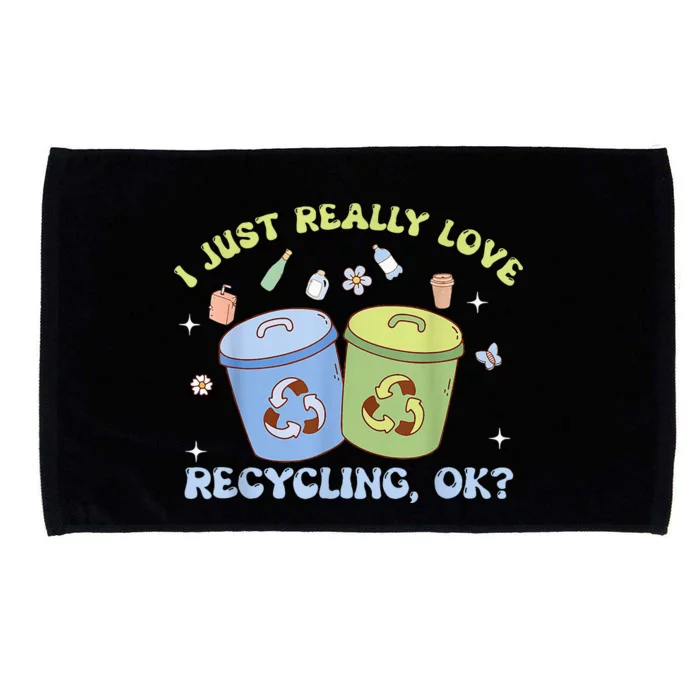 I Just Really Love Recycling Bins Earth Day Recycle Microfiber Hand Towel