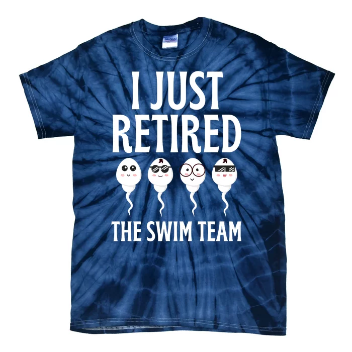 I Just Retired The Swim Team Tie-Dye T-Shirt