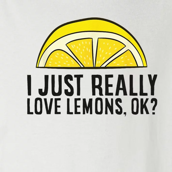 I Just Really Love Lemons Ok Cute Lemon Toddler Long Sleeve Shirt