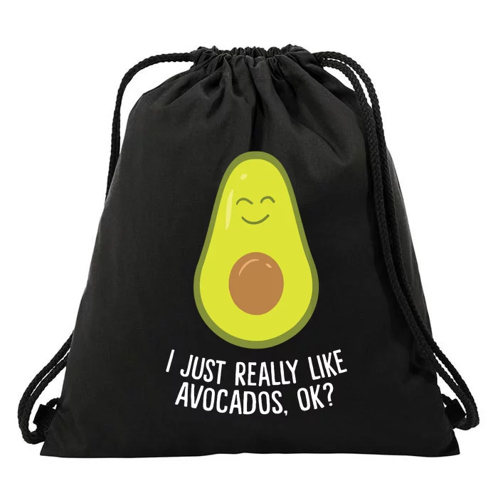 I Just Really Like Avocados Okay Funny Avocado Drawstring Bag