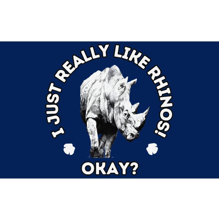 I Just Really Like Rhinos Okay Rhino Lovers Premium Bumper Sticker