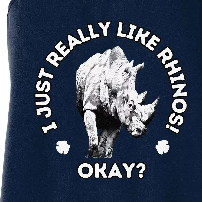 I Just Really Like Rhinos Okay Rhino Lovers Premium Women's Racerback Tank