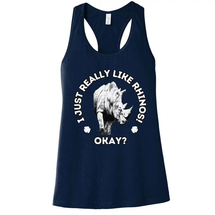 I Just Really Like Rhinos Okay Rhino Lovers Premium Women's Racerback Tank