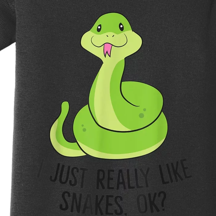 I Just Really Like Snakes Ok Cute Snake Reptile Lover Baby Bodysuit