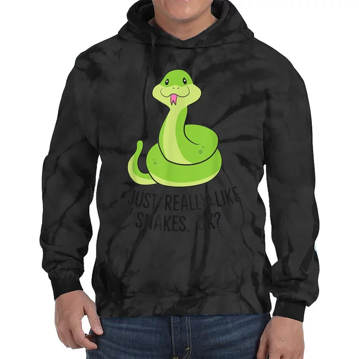 I Just Really Like Snakes Ok Cute Snake Reptile Lover Tie Dye Hoodie